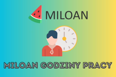 Miloan godziny pracy